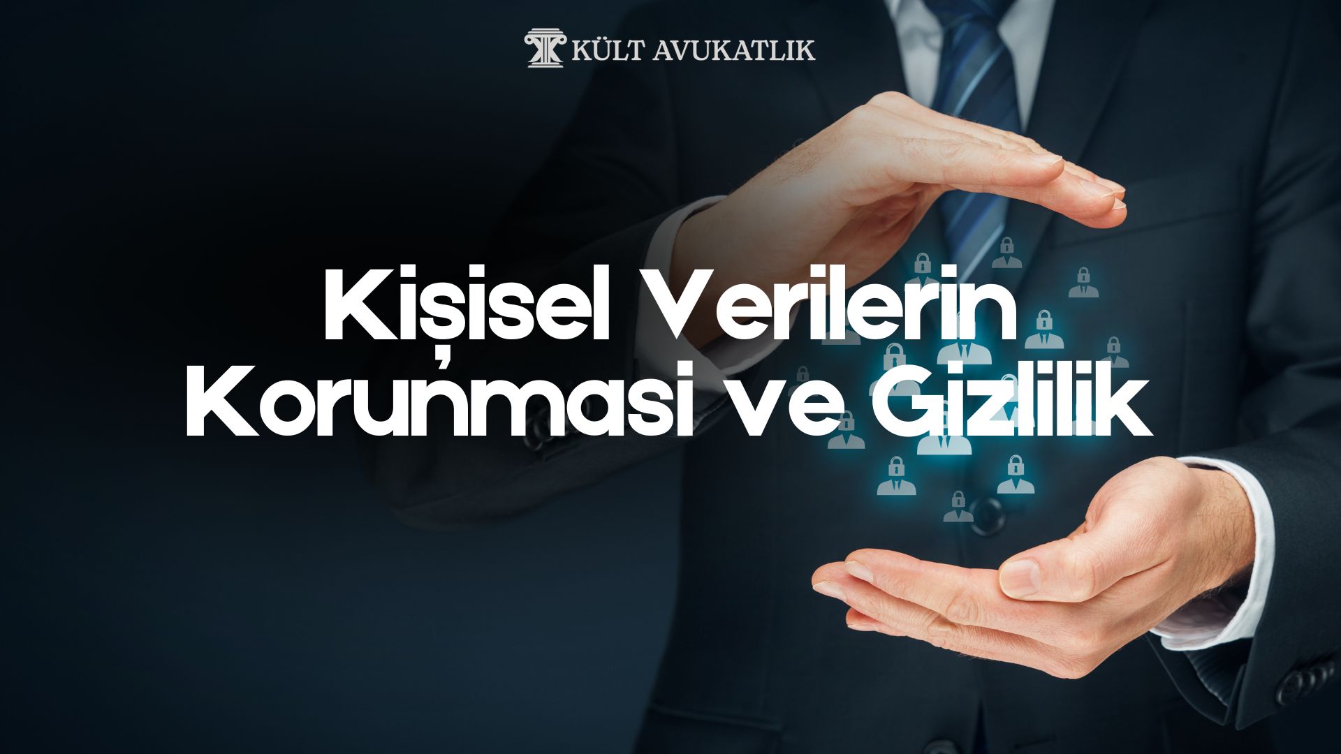 Ankara KVKK Avukatı