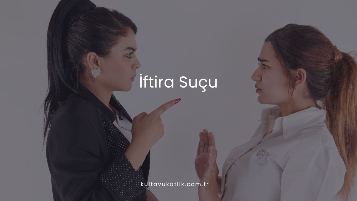 İftira Suçu