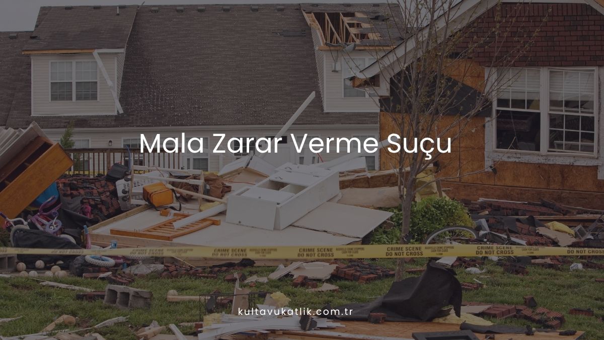 Mala Zarar Verme Suçu