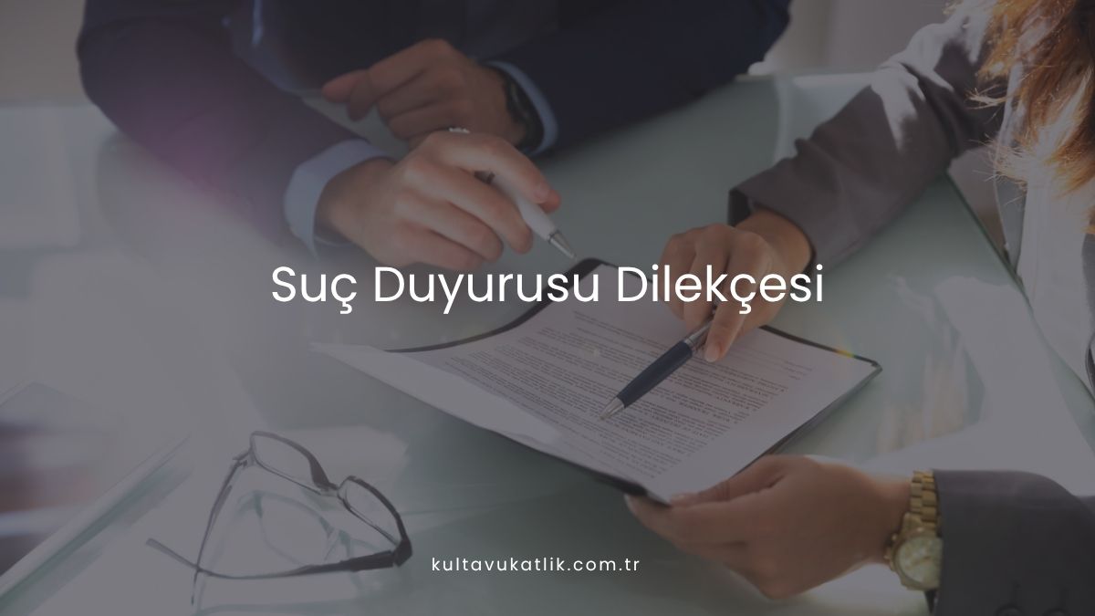 Suç Duyurusu Dilekçesi