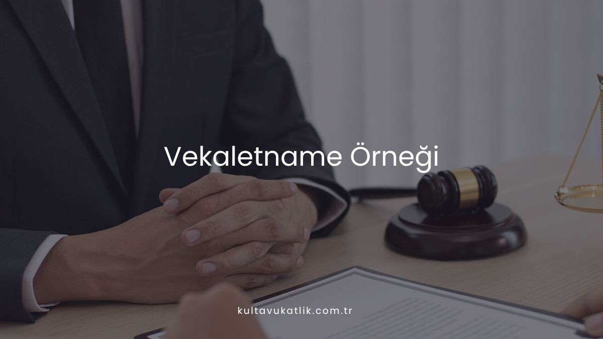 Vekaletname Örneği