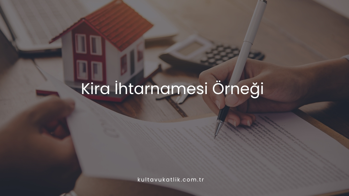 Kira İhtarnamesi Örneği