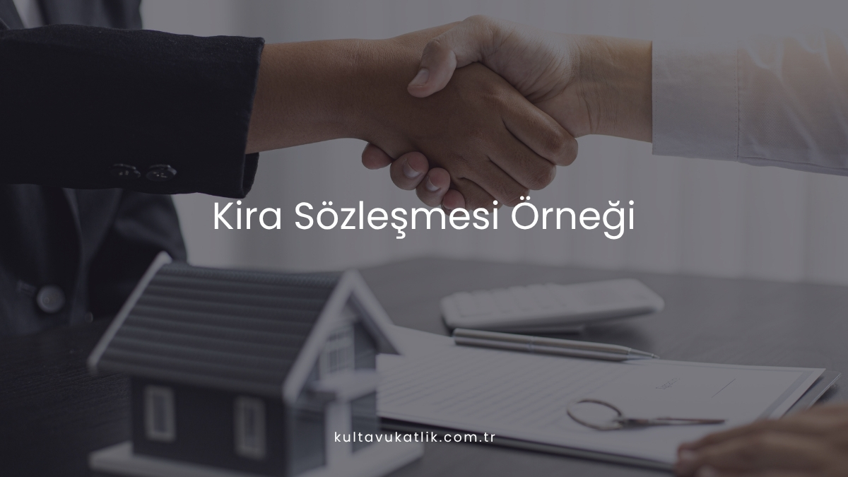 Kira Sözleşmesi Örneği