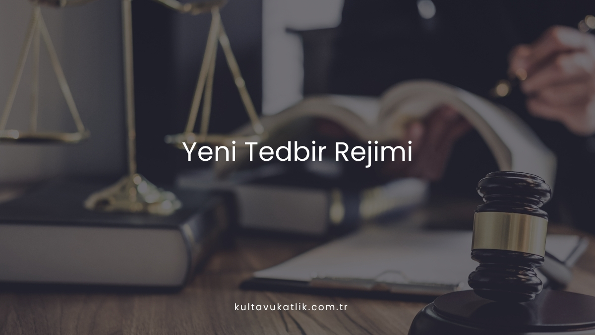 Yeni Tedbir Rejimi