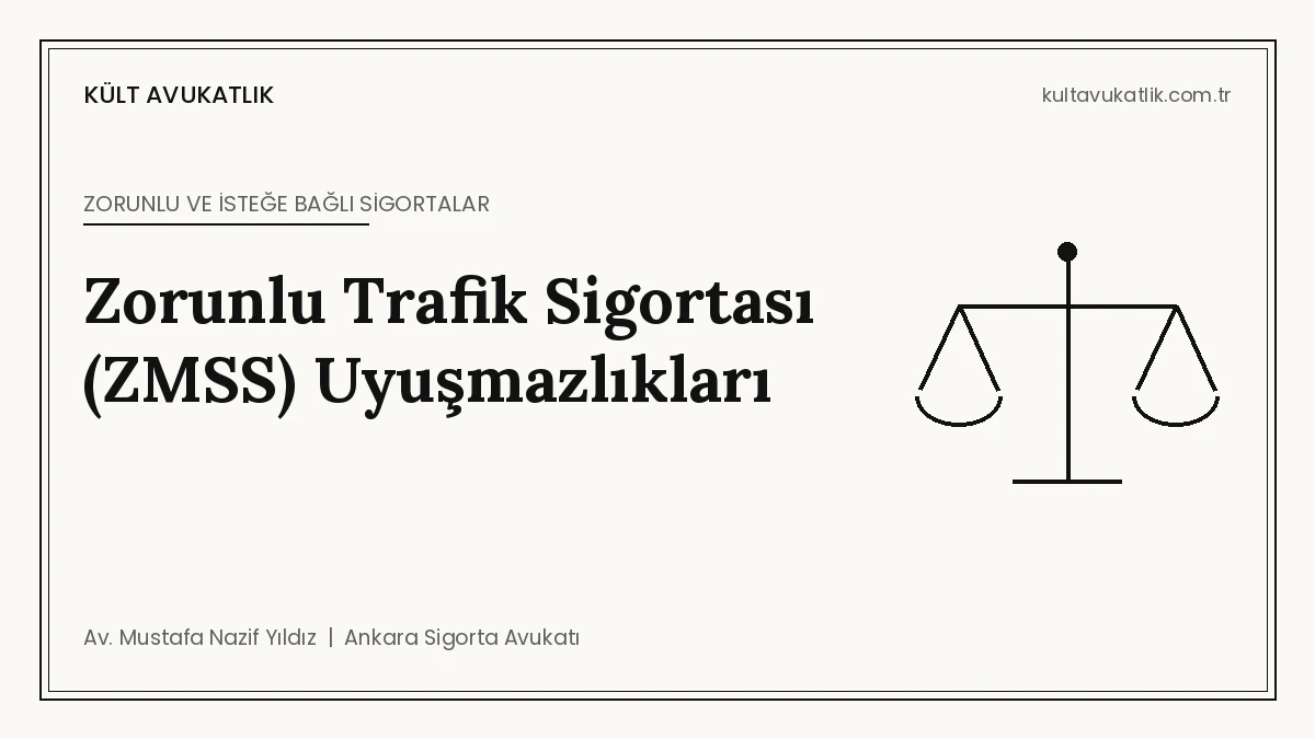 Zorunlu Trafik Sigortası (ZMSS) Uyuşmazlıkları