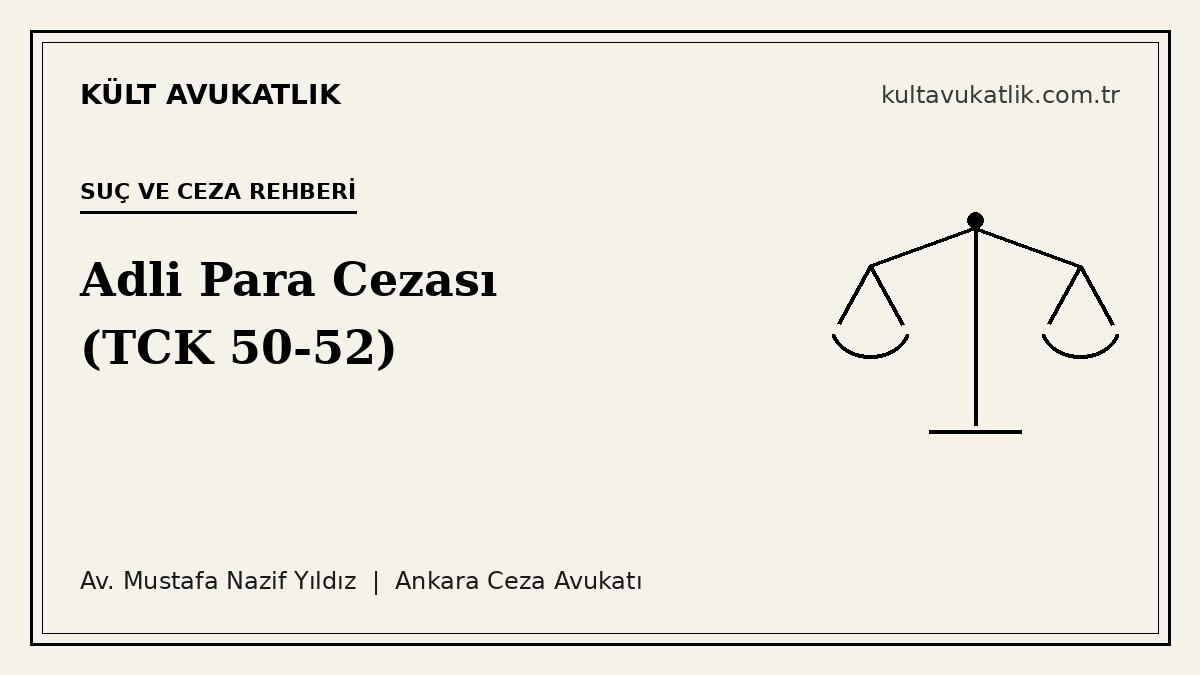 Adli Para Cezası TCK 50 - 52